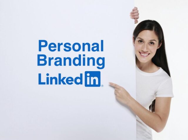 Personal Branding on LinkedIn
